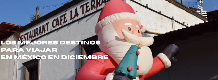Los mejores destinos para viajar en México en diciembre (1)